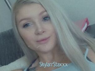SkylarrStaxxx