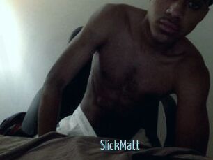 SlickMatt