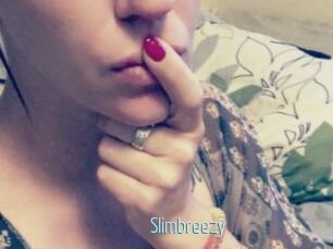 Slimbreezy