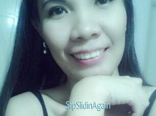 SlipSlidinAgain