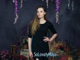 SoLovelyMaya