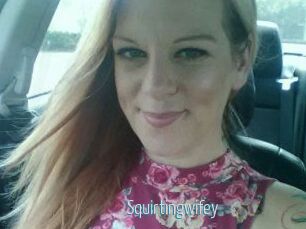 Squirtingwifey