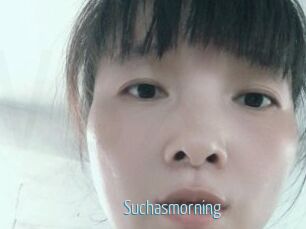 Suchasmorning