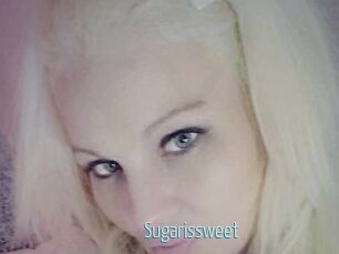 Sugarissweet