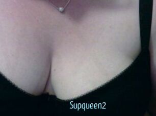 Supqueen2