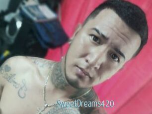 SweetDreams420