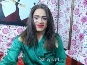 Samay_lush