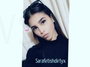 Sarafetishdirtyx