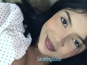 Sarahbigboob