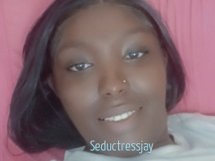 Seductressjay