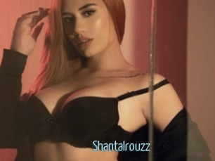 Shantalrouzz