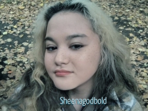 Sheenagodbold