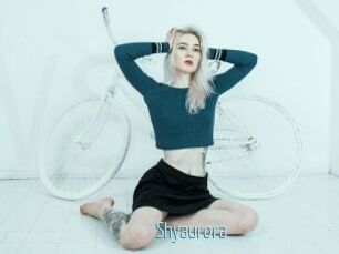 Shyaurora