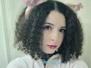 Silversugar