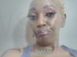 Slaybitchx