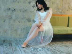 Sstaywithme