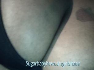 Sugarbabybbwcamgirlshade
