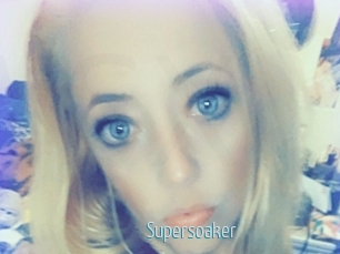 Supersoaker