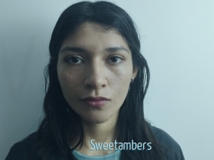 Sweetambers