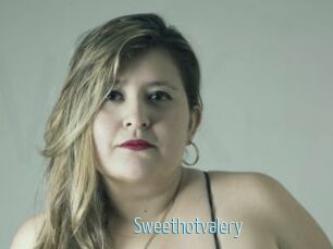 Sweethotvalery