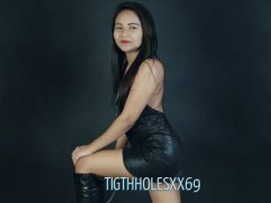 TIGTHHOLESXX69