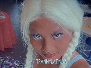 TRANNYLATINAA