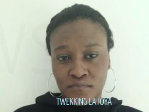 TWEKKING_LATOYA