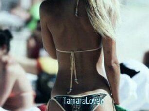TamaraLovely
