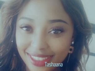 Tashaana