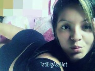 TatiBigAssHot