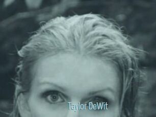 Taylor_DeWit