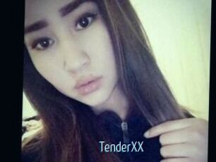 TenderXX