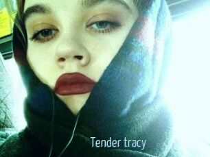 Tender_tracy