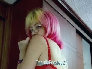 TequilaPresley23