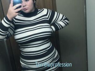 Terribleprofession
