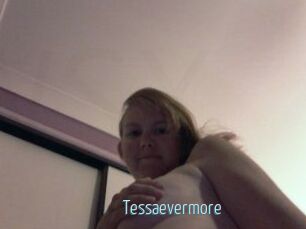 Tessaevermore