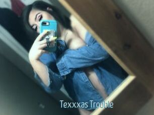 Texxxas_Trouble