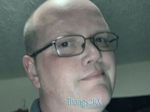 Thangs2kX