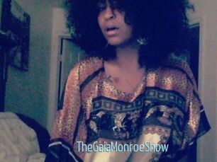 The_GaiaMonroe_Show