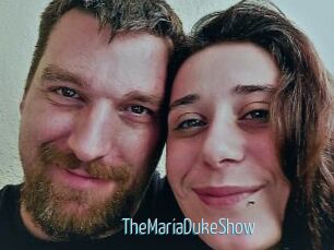 TheMariaDukeShow
