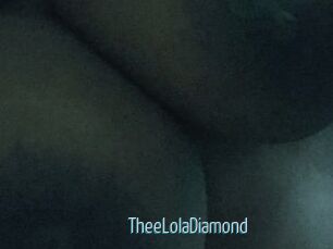 TheeLolaDiamond