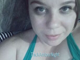 ThickAmberNight