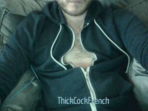 ThickCockFrench
