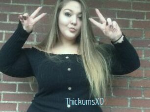 ThickumsXO