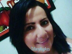 TifanyBigAss Video Sexe