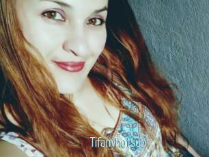 Tifanyhotsub