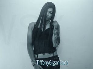 TiffanyGiganCock