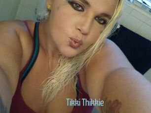 Tikki_Thikkie