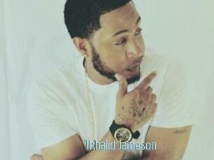 Tkhalid_Jameson