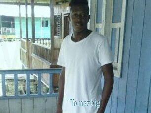 Tomazbig